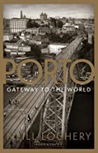 Porto Gateway to the World