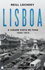 Lisboa A Cidade Vista de Fora, 1933-1974